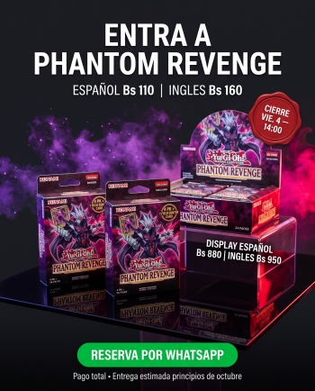 Preventa Yu-Gi-Oh! Phantom Revenge y más!!!